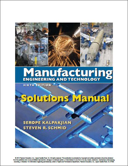 Solution Manual Manufacturing Engineering and Technology 6th Edition
